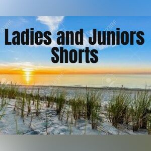 Ladies and Juniors Shorts
